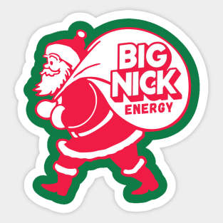 Big Nick Energy Sticker